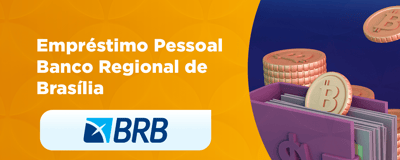 Empréstimo Pessoal Banco Regional de Brasília: Condições, Benefícios e Dicas