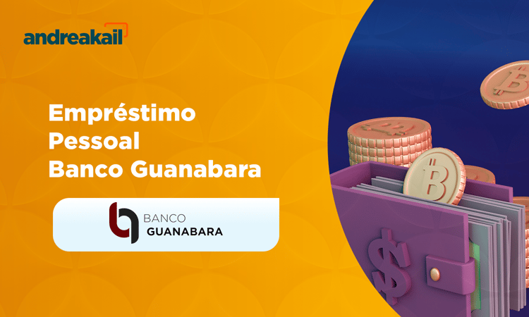 Empréstimo Pessoal Banco Guanabara: Condições, Benefícios e Dicas